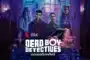 เดดบอยดีเทคทีฟส์ ซีซั่น 1 Dead Boy Detectives Season 1 พากย์ไทย