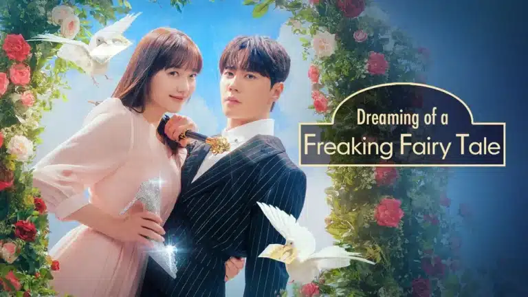 Dreaming of a Freaking Fairy Tale ซับไทย Ep1-Ep10 [จบ]