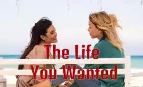 ชีวิตที่ปรารถนา The Life You Wanted Season 1 ซับไทย