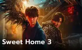 สวีทโฮม ภาค3 Sweet Home Season 3 ซับไทย