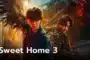 สวีทโฮม ภาค3 Sweet Home Season 3 ซับไทย