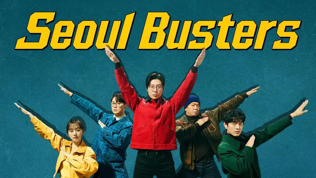 ซีรี่ย์เกาหลี Seoul Busters ซับไทย