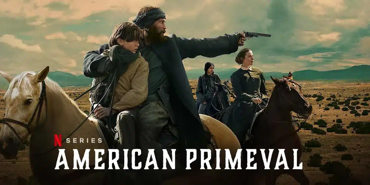 American Primeval Season 1 อเมริกาแดนเถื่อน พากย์ไทย ซับไทย