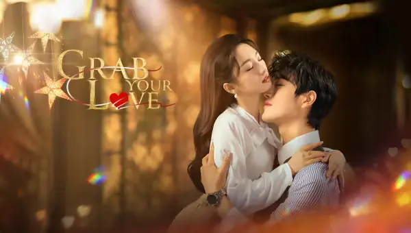 Grab Your Love จองใจรัก ซับไทย