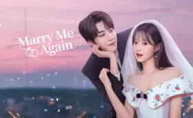 Marry Me Again แต่งอีกครั้งให้รักเราเป็นนิรันดร์ ซับไทย