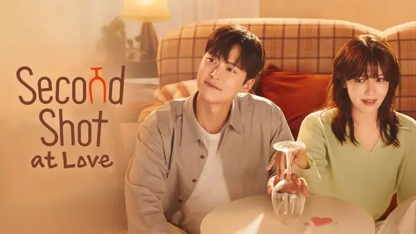 Second Shot at Love เลิกดริ๊งก์ มาปิ๊งเธอ ซับไทย