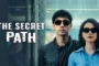 The Secret Path สมคบคิด ซับไทย