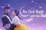 The First Night with the Duke ตื่นมาอีกทีก็มีพระเอกนอนอยู่ข้าง ๆ ซับไทย