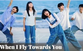 When I Fly Towards You รักนำทางไปหาเธอ พากย์ไทย ซับไทย