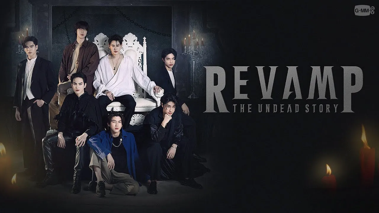 REVAMP THE UNDEAD STORY แวมไพร์โปรเจ็คต์