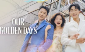 Our Golden Days (2025) ซับไทย