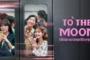 To the Moon ไปให้สุด แล้วหยุดที่ดวงจันทร์ ซับไทย
