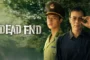 Dead End (2025) วงกตใต้เงาไม้ ซับไทย
