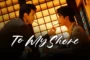To My Shore (2025) ซับไทย