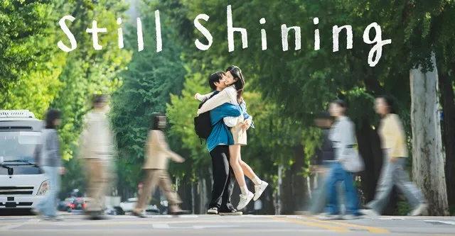 Still Shining (2026) เธอคือแสงส่องใจ ซับไทย