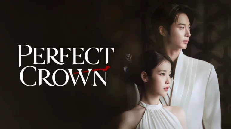 Perfect Crown (2026) รักนี้มงลง พากย์ไทย ซับไทย EP1-EP12